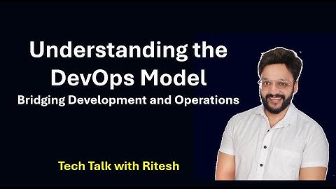 Understanding the DevOps Model #DevOps #DevOpsModel #SoftwareDevelopment #Operations Management