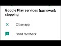 google services framework keeps stopping samsung