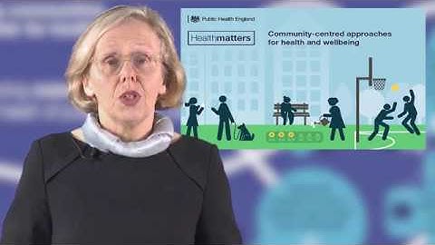 Health Matters: Community-centred approaches for health and wellbeing