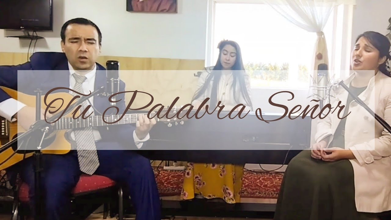 Tu Palabra Señor - Matrimonio Parra Lara