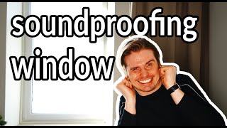 Window soundproofing DIY indow window