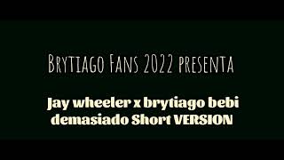 Jay wheeler X Brytiago Bebi Demasiado Short Video | Teaser Oficial By Brytiago Fans 2020