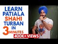 Best Video Ever “Patiala-Shahi Pagg" Learn In just 3 Minutes