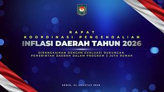 RAPAT KOORDINASI PENGENDALIAN INFLASI DAERAH TAHUN 2026