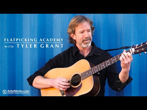 Announcing The "Flatpicking Academy with Tyler Grant" || ArtistWorks