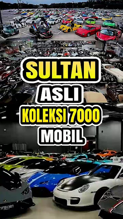 The Sultan of Brunei Owns 7,000 Luxury Cars!