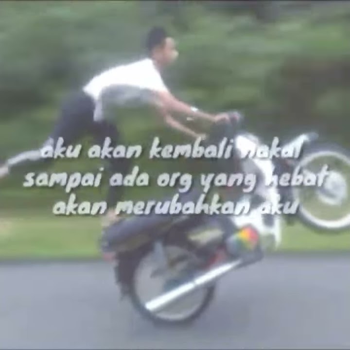 Aku Akan Kembali nakal  Santuy!! Aja