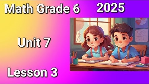 Math Grade 6 First Term 2025 Unit 7 Lesson 3 Exploring Median , Mode & Outliers