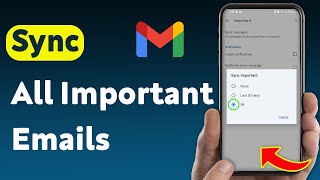 How To Sync All Important Emails In Gmail (Updated) screenshot 4