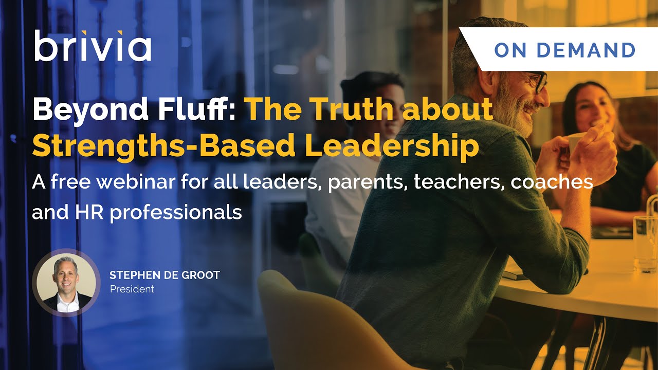Beyond Fluff: The Truth about Strengths-Based Leadership