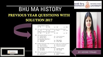 BHU MA History Entrance Questions Paper 2017| Part-1 | Ancient history  @Historywithsiddhimam