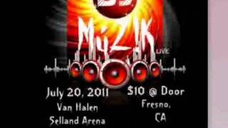 DJ MuZ!K's NEW Concert LIVE in 7-20-11[TrAiLeR]