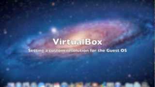 Custom Resolution in VirtualBox