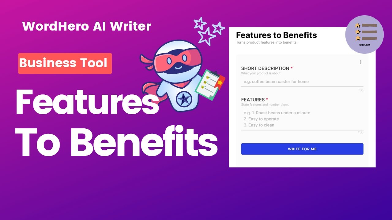 Revamp Your Marketing Strategy: Turn Product Features into Benefits with WordHero