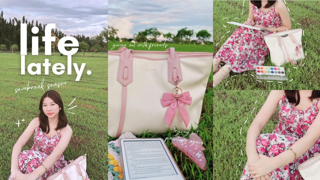 KELLArchives ✉️: sembreak season, going out with friends, fullybooked, slow days 🌟🌸