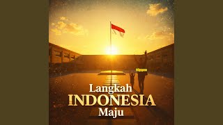 Langkah Indonesia Maju