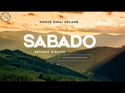 Monte Sinai Upland | Sabado - 07/25/2026 | Estudio Biblico |