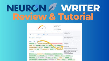 NeuronWriter Review & Tutorial: Boost Your Content Quality & SEO Performance with AI