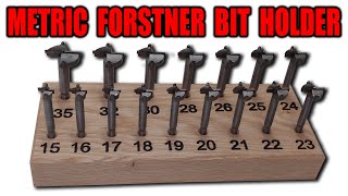 DIY Metric Forstner Bit Holder (Drill Bit Index)