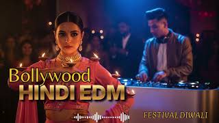 Hindi EDM Vibe Session 2026 🎧 Bollywood Dance Mood Booster