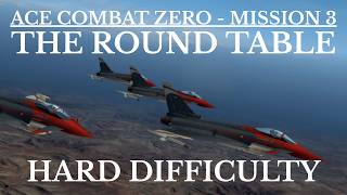 (PS5) Ace Combat Zero: The Belkan War | Mission 3: The Round Table S-Rank on Hard Difficulty