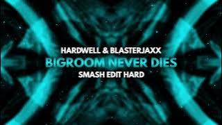 Download lagu Hardwell X Blasterjaxx - Bigroom Never Dies (SMASH Edit Hard)