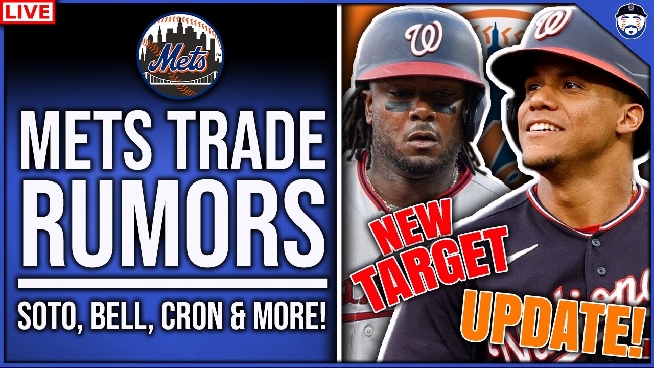 Latest Mets TRADE Rumors! (New York Mets News & Rumors/Soto Update/7-21-2022)