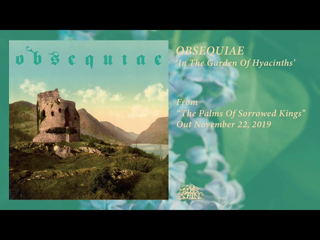 Obsequiae - In the Garden of Hyacinths