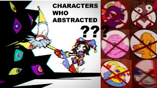 Characters Who Abstracted In The Amazing Digital Circus #digitalcircus #tadc