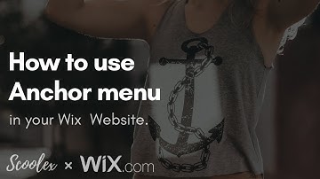 How to use Anchor menu in your Wix website | Wix tutorial | Scoolex