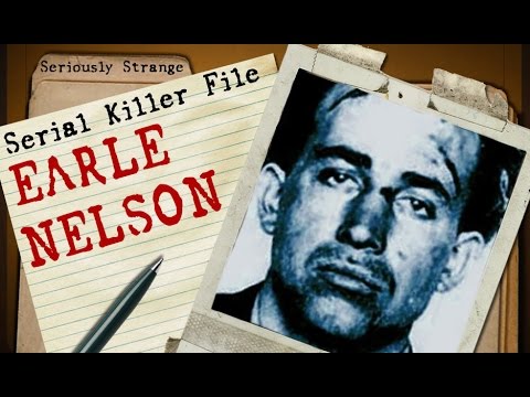 Earle Nelson Never Admitted His Terrible Crimes