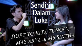 Download lagu Arya Galih ft Sintha Arsinta - SENDIRI DALAM LUKA