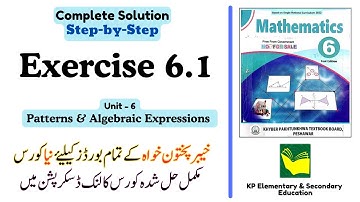 Exercise 6.1 Class 6 Maths KPK | Unit 6 - Patterns and Algebraic Expressions | KPK New Book