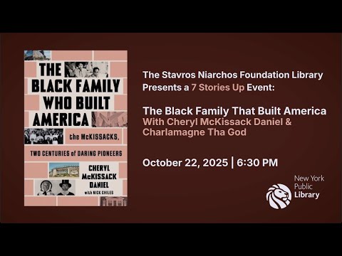 Cheryl McKissack Daniel: The Black Family Who Built America