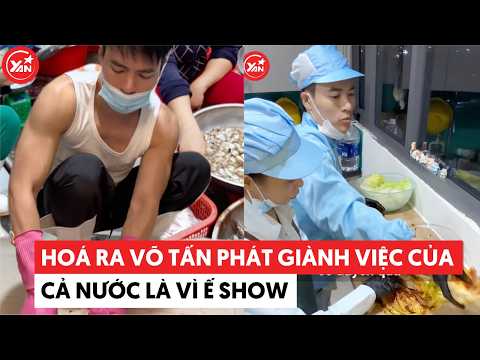Turns out Võ Tấn Phát is stealing everyone’s jobs because he's out of work #votanphat