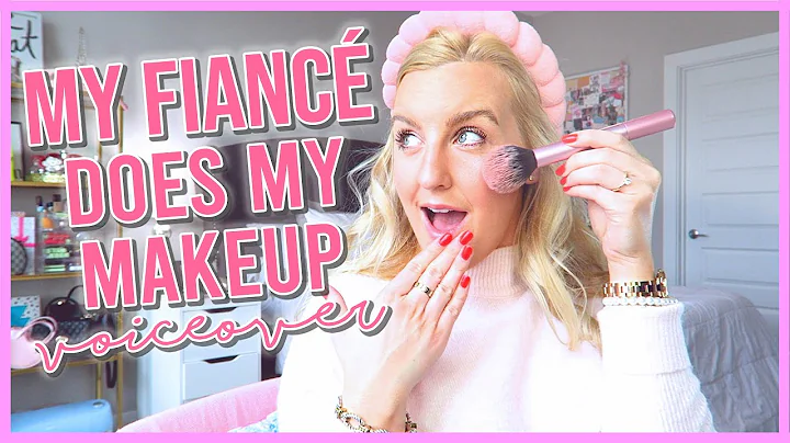 MY FIANC DOES MY MAKEUP VOICEOVER *funny!!* || Kel...