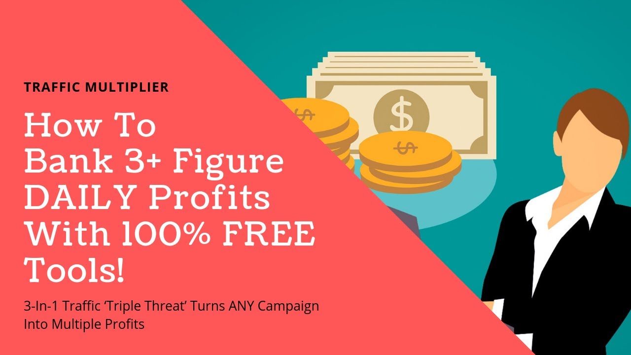 Traffic Multiplier Review | How To Bank 3+ Figure DAILY Profits With Free Tools