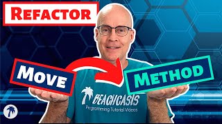 Refactoring Code With Move Method - Live Code Example 004-005
