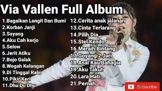 BAGAIKAN LANGIT DAN BUMI - VIA VALLEN FULL ALBUM I KORBAN JANJI - AKU CAH KERJO - WEGAH KELANGAN