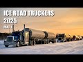 Ice Road Truckers 2025 Part 1 