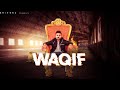 Waqif   samrat  rd bros  5riverz  official music  2020 