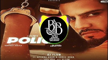 DJ FLOW -POLICE X BASS BOOSTED X NEW PUNJABI SONG 2022 LATEST THIS WEEK