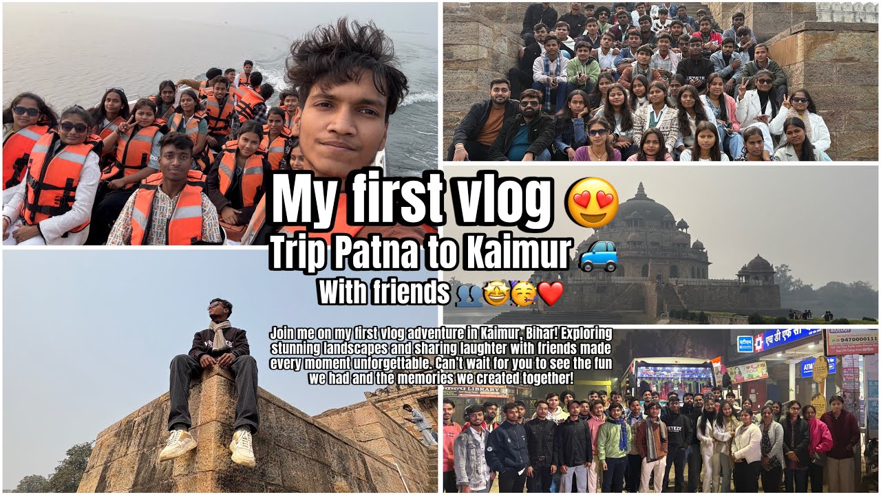 My first vlog trip in KAIMUR 🥳 | TRIP PATNA TO KAIMUR 2025| 