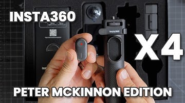 Insta360 X4 Peter McKinnon Edition Overview