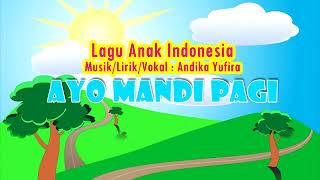 Download lagu Ayo mandi- lagu anak