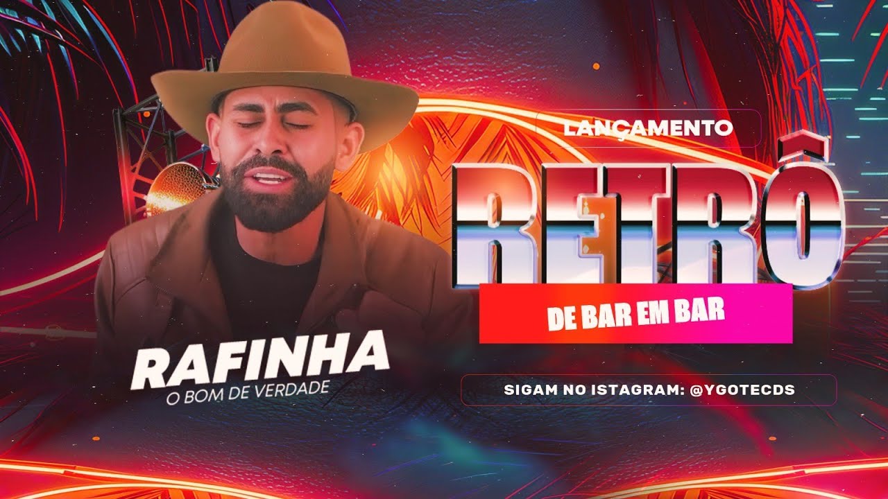 RAFINHA O BOM DE VERDADE LANÇAMENTO OUTUBRO 2025 - RAFINHA PRA PAREDÃO 2025 