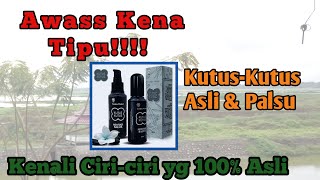 Don't Get Scammed!!!, How to Distinguish Between Real and Fake Kutus-Kutus Oil