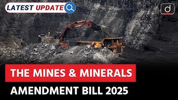 Mining Reforms | Critical Minerals  | Latest Update | Drishti IAS English