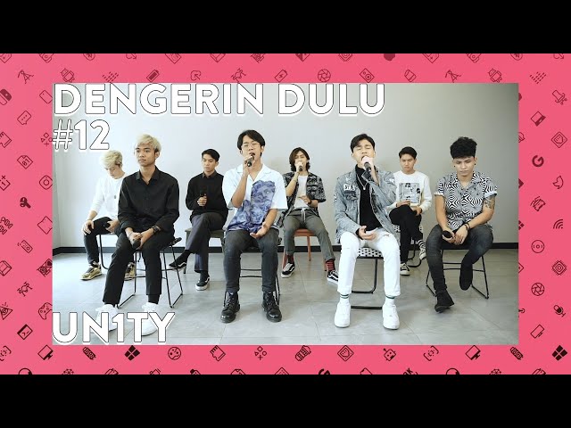 #DengerinDulu EP 12 - UN1TY (Restu Waktu & Coba Cintaku) class=