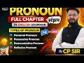 Pronoun in English Grammar | Types of Pronoun Explained in Hindi | Full Chapter by CP Sir